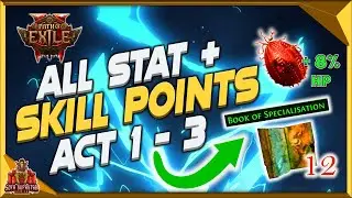 Path Of Exile 2 All Permanent Stat Upgrades & Extra Skill Point Locations - Act 1-3 Normal & Cruel