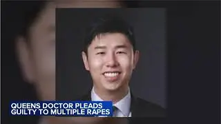 Doctor pleads guilty to drugging and raping patients and aquaintances, filming assaults