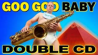 Goo Goo Baby &ndash; 90 Smooth Jazz Anthems on One Double CD | Official Promo