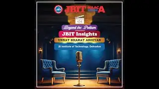 JBIT Insights: Beyond the Podium | Unnat Bharat Abhiyan | Rural Empowerment