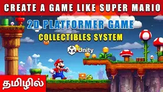 Unity 2D Platformer Game Collectibles System in Tamil | Unity Game Development Tutorial in Tamil