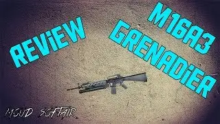 REVIEW | M16A3 GRENADIER E&C