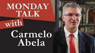 Monday Talk with Carmelo Abela, Malta's Minister for Foreign Affairs and Trade Promotion