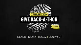 Watch Live: CrimeCon Give Back-A-Thon Charity Event