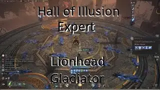 Throne And Liberty Hall of Illusion Lionhead Expert Gladiator
