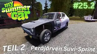 Per&auml;j&auml;rven Suvi-Sprint | TEIL 2| Rykipohja - Per&auml;j&auml;rvi | My Summer Car #25.2