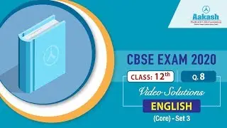 Class - 12 CBSE Exam 2020 solution - English