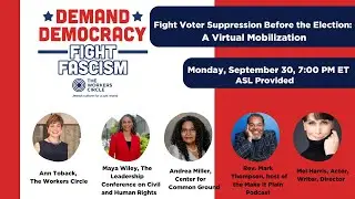 Fight Voter Suppression Before the Election: A Virtual Mobilization