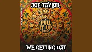 We Getting Dat