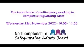 The Importance of Multi-Agency Working in Complex Safeguarding Cases