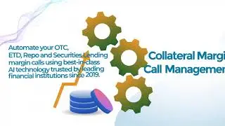 Collateral Margin Call Management
