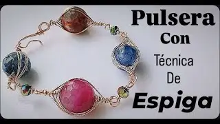 PULSERA DE ÁGATA CON TECNICA DE ESPIGA EN ALAMBRISMO
