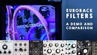 Eurorack Filter Comparison & Demo ft. QPAS, Blades, Moon Phase, VCFS, Zzzorb, Minimod Ladder Filter