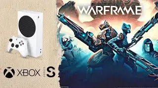 Warframe Xbox Series S Gameplay