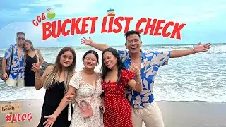 Bucket List Check / Anjuna Beach Tour / Goa Vlog