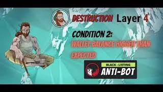 All you have to know about THE ANTI-BOT SYSTEM, CONDITION 2 - Wallet balance higher than expected
