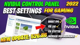 Nvidia Control Panel New update 526.86 (2022 FOR Best Setting Gaming)