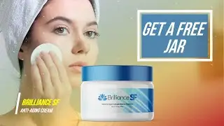 Brilliance Sf Skin Care Cream Reviews, Brilliance Sf Anti Wrinkle Serum Reviews