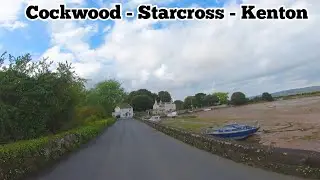 A drive with us production 06/05/23 Cockwood - Starcross - Kenton glorious Devon coast England GoPro