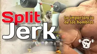 SPLIT JERK y la importancia de los hombros.