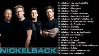 N I C K E L B A C K Greatest Hits Full Album - N I C K E L B A C K Best Songs