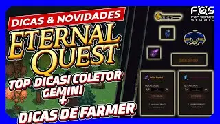 ETERNAL QUEST- DICAS E NOVIDADES #3 BORA SUPER DICAS DE COMO INICIAR O SEU FARM =D
