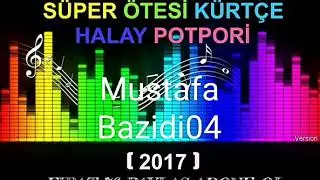 SÜPER OTESI KÜRTÇE HALAYI POTPORI