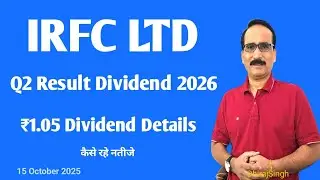 IRFC Q2 Result - ₹1.05 Dividend 2025 26 - IRFC Q2 Results Financial Year 2025 26