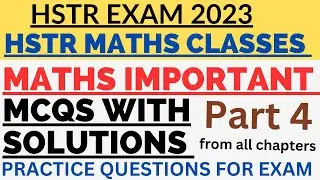 HSTR Maths Important MCQS with Solutions Part 4 HSTR Mathematics Classes HSTRExam2023 HSTRMathsclass