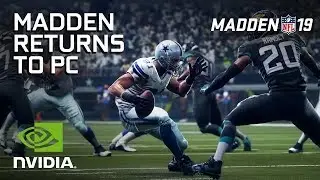 The Legendary Football Series Returns to PC in Madden NFL 19