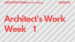Architect&rsquo;s week 1 #shorts