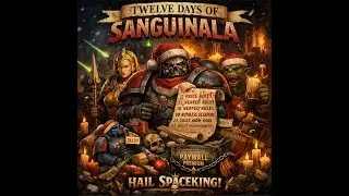TWELVE DAYS OF SANGUINALA parody