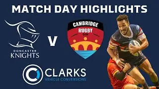 Doncaster Knights v Cambridge highlights | Round Six
