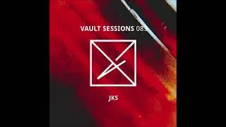 JKS - Vault Sessions #083