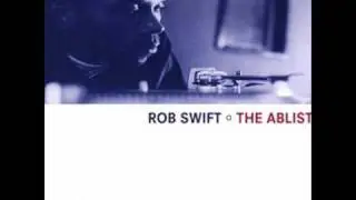 Rob Swift - Modern Day Music