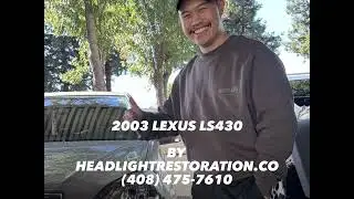 Headlight Restoration 2003 Lexus LS430