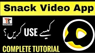 snack video App kaisay use karay |snack video app complete urdu tutorial |teech technical
