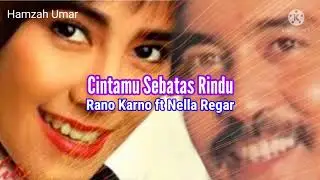 Cintamu Sebatas Rindu.Rano Karno ft Nella Regar#tembang_kenangan