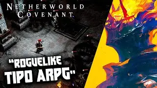 Explorando o Mundo Sombrio desse novo ROGUELIKE! | Netherworld Covenant