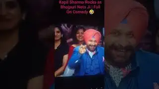 Kapil Sharma Rocks as Bhojpuri Neta Ji | Full On Comedy 🤣 - Part 1