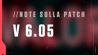 VALORANT: Note sulla patch 6.05