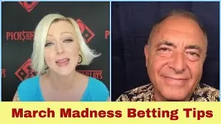 March Madness Betting Tips - Start Winning this Year l Picks & Parlays