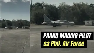 Libre maging Pilot sa Philippine Air Force - How to be a Pilot in PAF
