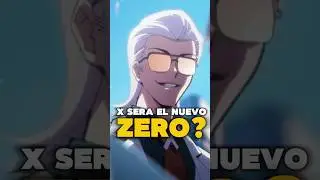 X ser&aacute; el nuevo Zero? | To Be Hero X