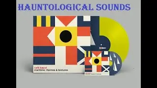 HAUNTOLOGY & MUSIC - GHOSTBOX & CLAY PIPE : Recent Vinyl Acquisitions