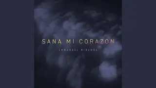 Sana Mi Coraz&oacute;n