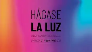 Festival Hágase la Luz 2025