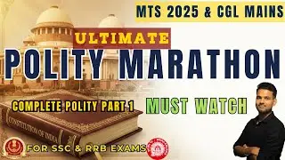 Polity Marathon: Making of Indian Constitution &ndash; Part XII | MTS 2025 & CGL Mains | Study Zone SSC