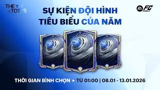 THE TOTYS | C&Ocirc;NG BỐ THỜI GIAN MỞ CỔNG B&Igrave;NH CHỌN SỰ KIỆN ĐỘI H&Igrave;NH TI&Ecirc;U BIỂU CỦA NĂM!