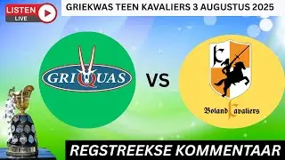 GRIQUAS vs BOLAND KAVALIERS Currie Cup 2025 AFRIKAANS Commentary